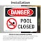 Signmission Pool Closed, 5 in W x Rectangle, Vinyl Decal OS-2PACK-DS-D-35-L-1713 - alternate 3
